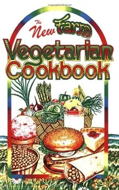 The New Farm Vegetarian Cookbook by Louise Hagler, book cover