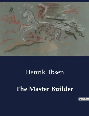 The Master Builder by Henrik Ibsen, book cover