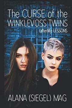 The Curse of the Winklevoss Twins by Alana Siegel, book cover
