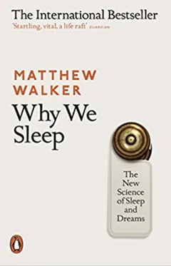 Why We Sleep by Matthew Walker, book cover