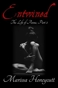 Entwined by Marissa Honeycutt, book cover