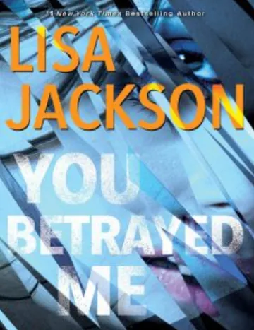 You Betrayed Me by Lisa Jackson, book cover