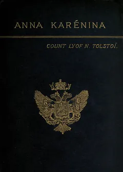 Anna Karenina - Leo Tolstoy