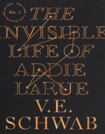 The Invisible Life of Addie LaRue by V. E. Schwab, book cover