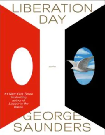 Liberation Day : Stories by George Saunders, book cover