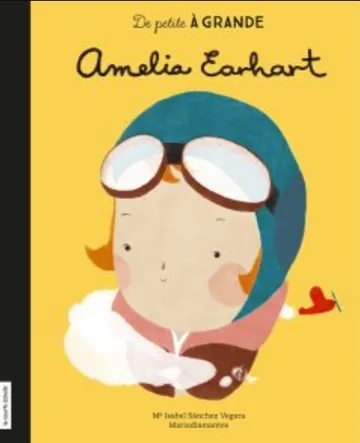 Amelia Earhart by Ma. Isabel Sanchez Vegara, book cover