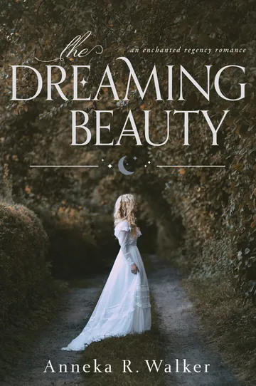 The Dreaming Beauty by Anneka R Walker, book cover