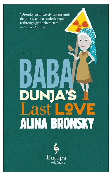 Baba Dunja's Last Love by Alina Bronsky, book cover