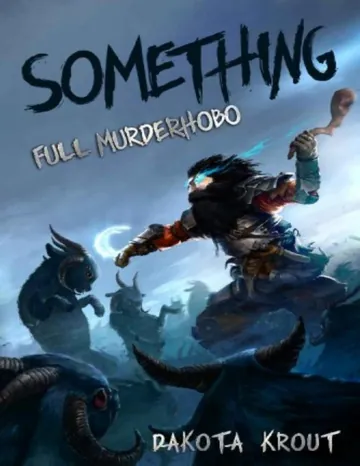 Something by Dakota Krout, book cover