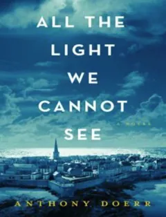 All the Light we Cannot See by Anthony Doerr, book cover