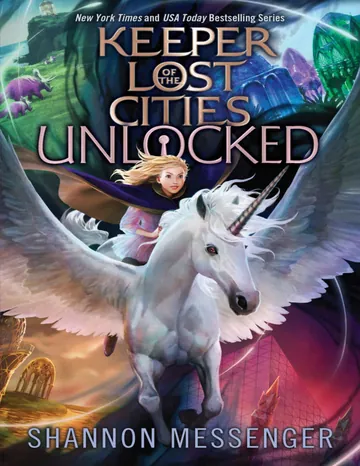 Unlocked Keeper of the Lost Cities #8.5 by Shannon Messenger, book cover