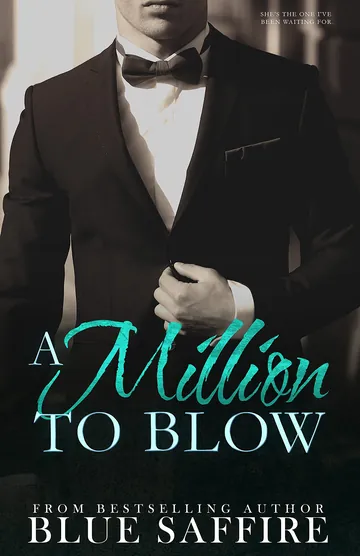 A Million to Blow by Blue Saffire, book cover
