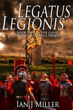 Legatus Legionis by Ian J. Miller, book cover