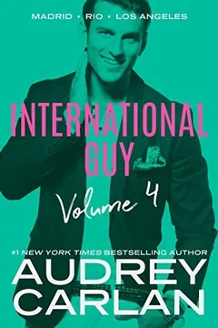International Guy Volume 4 by Audrey Carlan, book cover