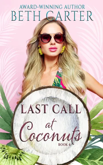Last Call At Coconuts by Beth Carter, book cover