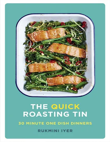 The Quick Roasting Tin by Rukmini Iyer, book cover