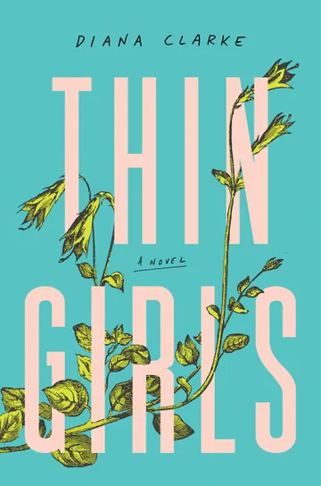 Thin Girls by Diana Clarke, book cover