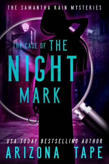 The Case of the Night Mark by Arizona Tape, book cover