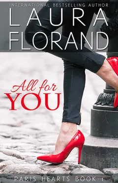 All for You by Laura Florand, book cover