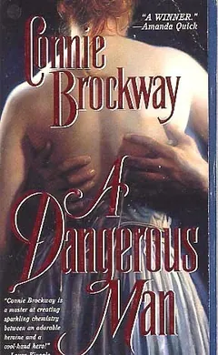A Dangerous Man by Connie Brockway, book cover