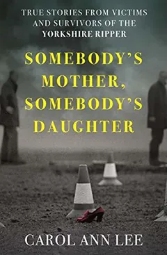 Somebody's Mother, Somebody's Daughter by Carol Ann Lee, book cover