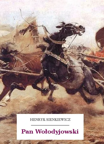 Pan Wołodyjowski by Henryk Sienkiewicz, book cover