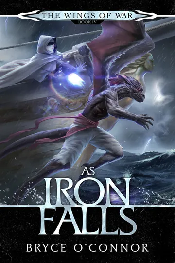 As Iron Falls by Bryce O'Connor, book cover