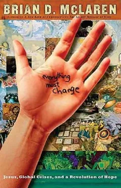 Everything Must Change by Brian D. McLaren, book cover