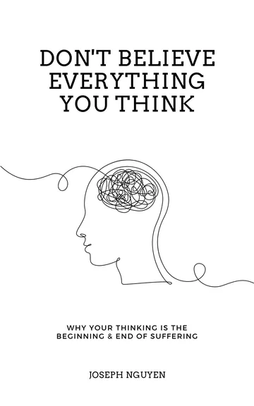 Don't Believe Everything You Think by Joseph Nguyen, book cover