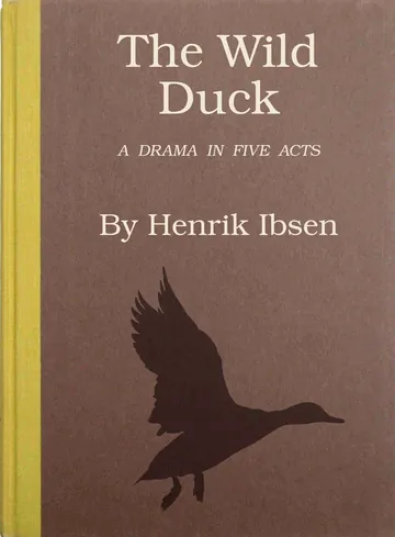 The Wild Duck by Henrik Ibsen, book cover