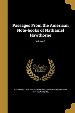 Passages From the American Note-books by Nathaniel Hawthorne, book cover