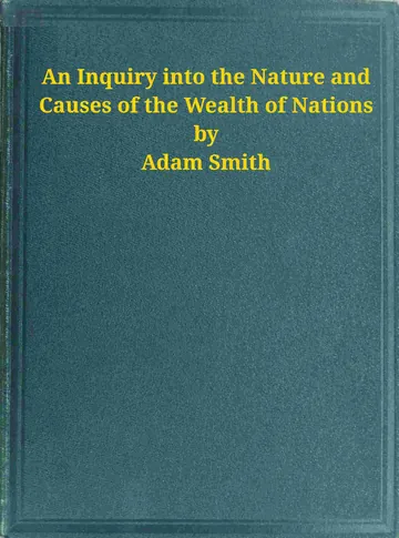 An Inquiry Into the Nature and Causes of the Wealth of Nations by Adam Smith, book cover