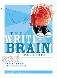 The Write-Brain Workbook by Bonnie Neubauer, book cover