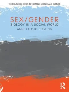 Sex/Gender by Anne Fausto-Sterling, book cover