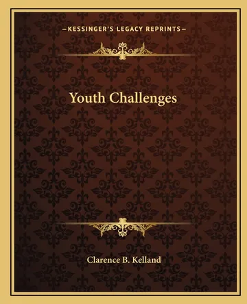 Youth Challenges by Clarence Budington Kelland, book cover