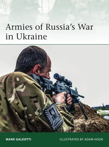 Armies of Russia's War in Ukraine by Mark Galeotti, book cover