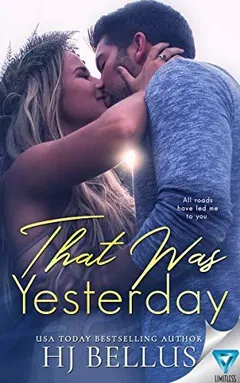 That Was Yesterday by H J Bellus, book cover