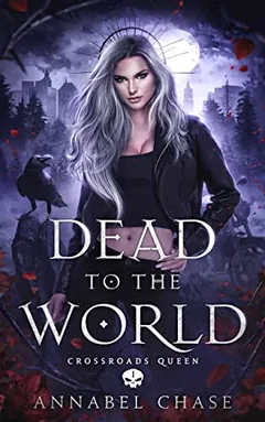 Dead to the World by Annabel Chase, book cover