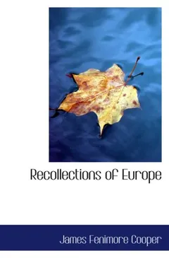 Recollections of Europe by James Fenimore Cooper, book cover