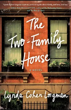 The Two-Family House by Lynda Cohen Loigman, book cover