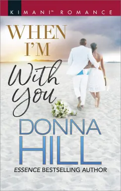When I'm With You by Donna Hill, book cover