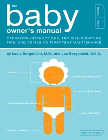 The Baby Owner's Manual by Louis Borgenicht, book cover