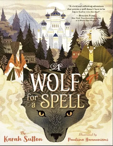 A Wolf for a Spell by Karah Sutton, book cover