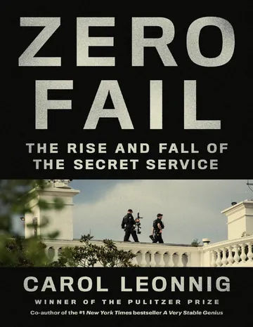 Zero Fail by Carol D. Leonnig, book cover