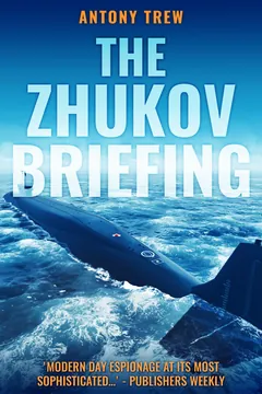 The Zhukov Briefing - Antony Trew