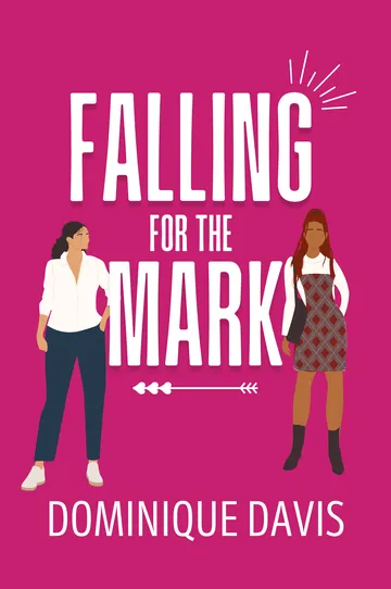 Falling For the Mark by Dominique Davis, book cover