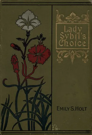 Lady Sybil's Choice - Emily Sarah Holt