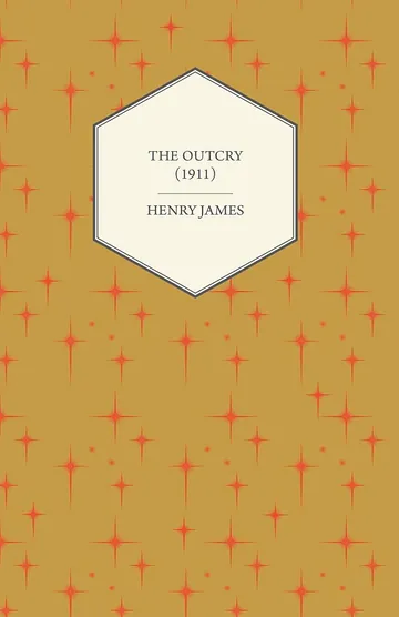 The Outcry by Henry James, book cover