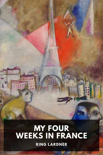 My Four Weeks in France by Ring Lardner, book cover