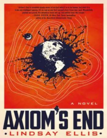 Axiom's End by Lindsay Ellis, book cover